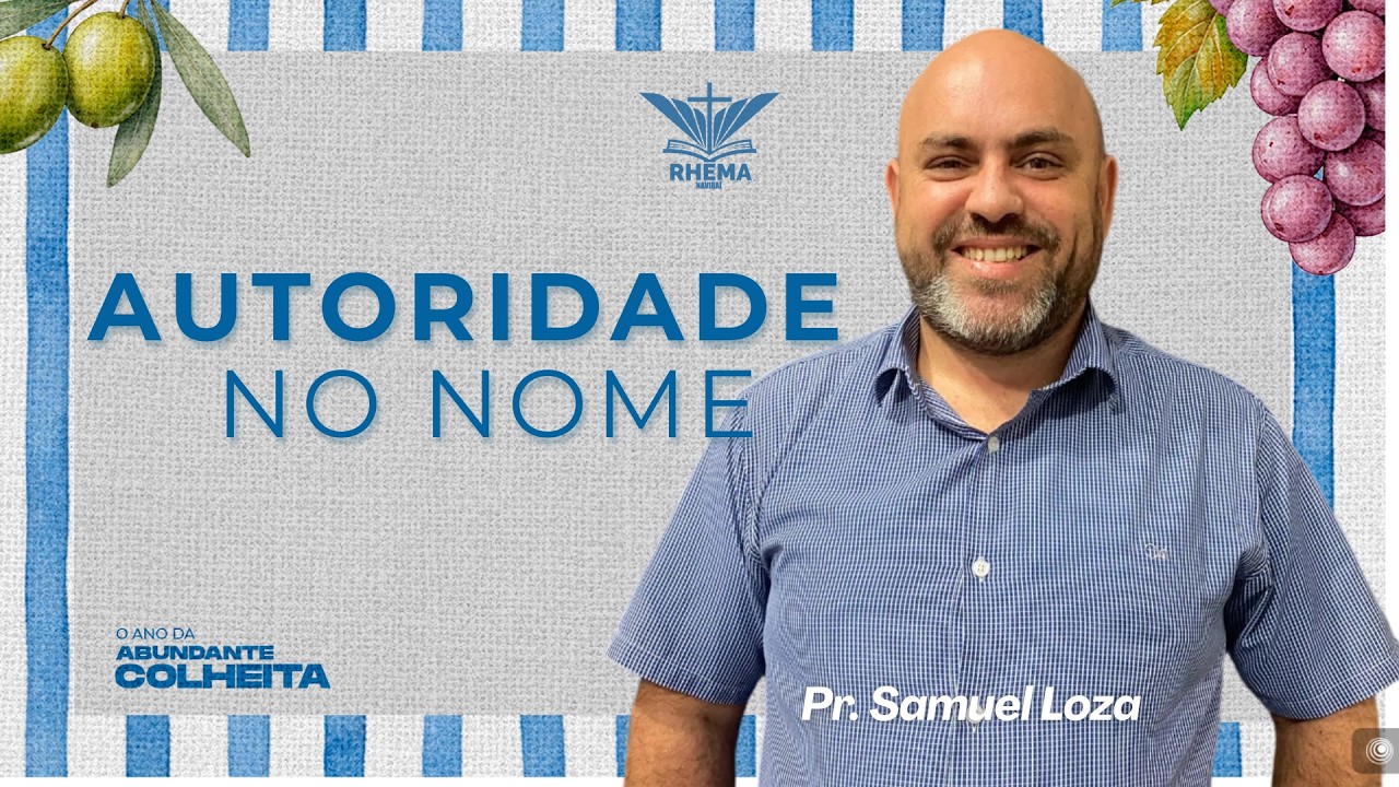 AUTORIDADE NO NOME : PR SAMUEL LOZA 31/05/2026