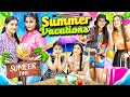 Summer vacations  deep kaur