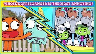 Which Doppleganger is the Most Annoying? | Gumball vs Teen Titans Go! | Cartoon Network UK