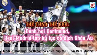 Đánh bại Dortmund, Real Madrid lập kỷ lục vô địch Châu Âu