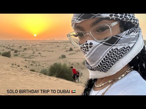 went to DUBAI  🇦🇪  by MYSELF for my BIRTHDAY