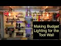 Making Budget Lighting for the poor mans tool wall