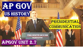 AP Gov Unit 2 7 Explained Presidential Communication Secrets You MUST Know