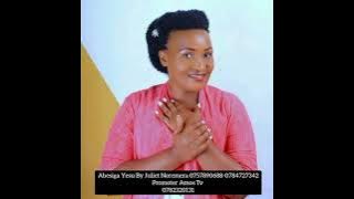 Abesiga Yesu Audio out Pastor Juliet Noremera