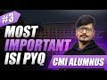 ISI Most Important PYQ with Detailed Solution | ISI &amp; CMI | Q3