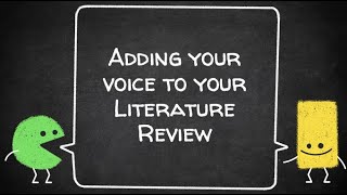 Literature Reviews: Adding your voice