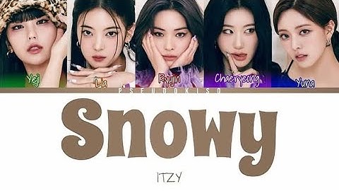ITZY (있지) ‘Snowy’ Lyrics (Color Coded Lyrics) [Han/Rom/Eng]