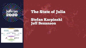 State of Julia | Jeff Bezanson & Stefan Karpinski | JuliaCon 2020