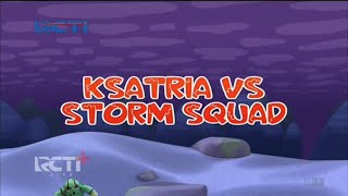Kiko -  Ksatria VS Strom Squad  | ANIMASI ANAK | BAHASA INDONESIA EPISODE TERBARU 2021