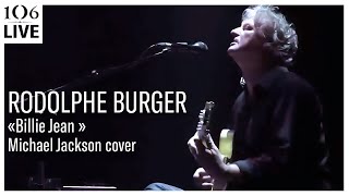 Rodolphe Burger - Billie Jean - Live #Le106 #Rouen chords