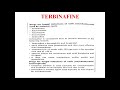 Antifungal drugs terbinafine flucytosine