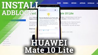 Activate and Manage Ad Blockade - HUAWEI Mate 10 Lite screenshot 5