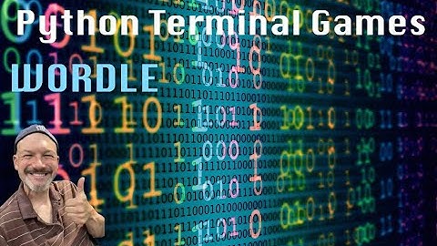 Python Games - Wordle Code Along 5 - Play Game