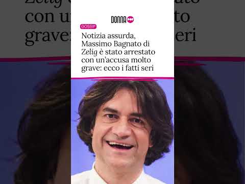 Video Notizia assurda, Massimo Bagnato di Zelig è stato arrestato con un’accusa gravissima: ecco i fatti