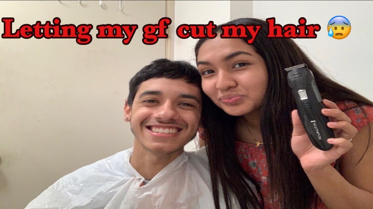 Letting My Girlfriend Cut My Hair Youtube 