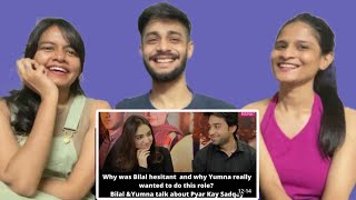 Yumna Zaidi & Bilal Abbas on Pyaar Kay Sadqay | WhatTheFam Reactions!!