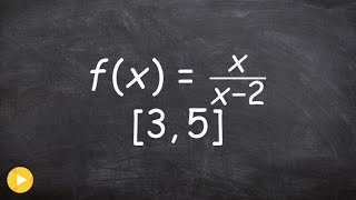 Determine the extrema using EVT of a rational function