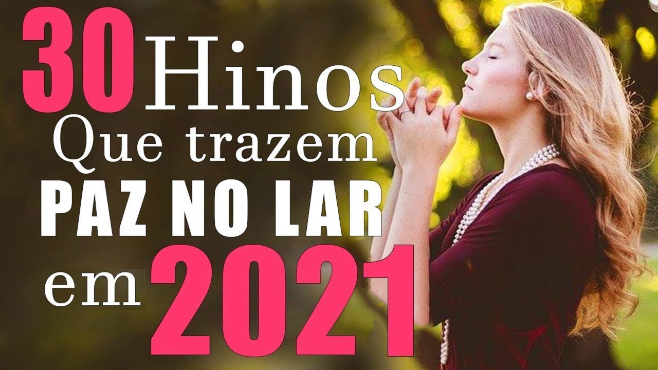 Louvores e Adoração 2020/2021 As Melhores Músicas Gospel Mais Tocadas 2021 – top hinos gospel 2021