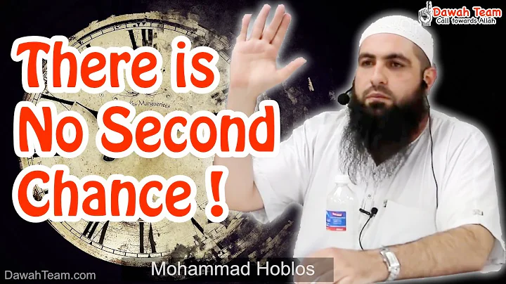 There is No Second Chance ᴴᴰ ┇Mohammad Hoblos┇ Dawah Team