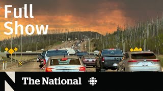 CBC News: The National | Fort McMurray wildfire evacuations