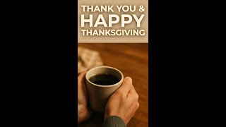 A Heartfelt Thanksgiving Thank You 🤎