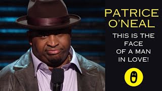 Patrice O'Neal - The Face of a Man in Love