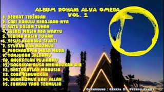 Album Rohani || Alva Omega. Lagu Vocal Group Terbaik Vol 1