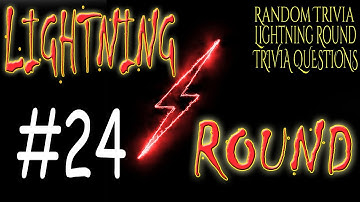LIGHTNING ROUND #24 - random trivia lightning round questions! ( ROAD TRIpVIA- Episode 935 )