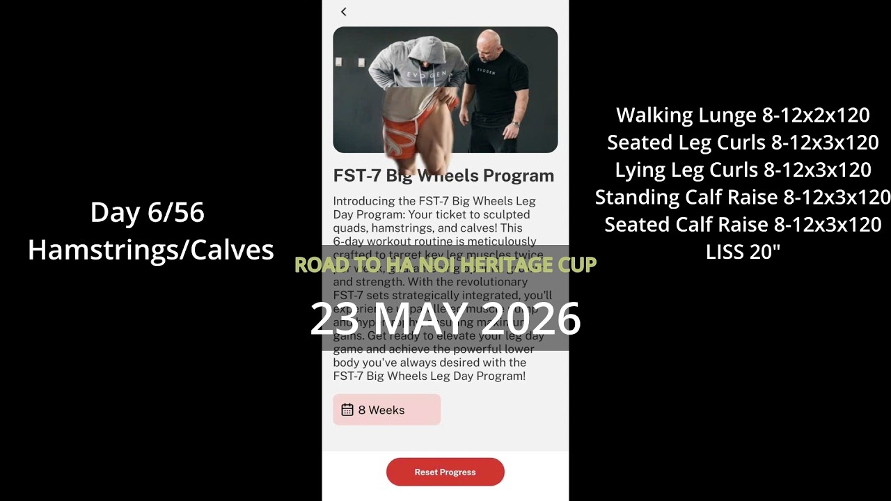 Day 6/56 Hamstrings/Calves - 8 Weeks FST7 Big Wheels Program