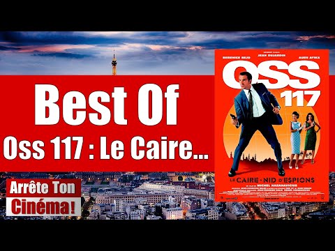 best-of-oss-117-le-caire-nid-d'espions