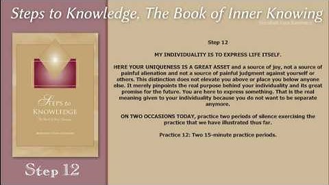 Steps to Knowledge, The Book of Inner Knowing  Step 12