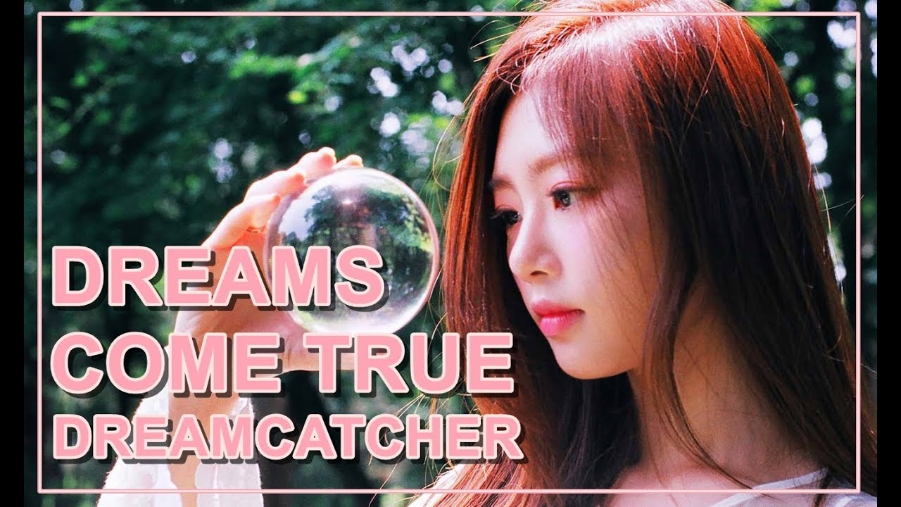 HOW WOULD DREAMCATCHER SING DREAMS COME TRUE (Collab w/ Ouisense)
