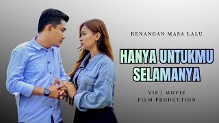 Download Lagu UNTUKMU SELAMANYA‼️MEMILIH PASANGAN SEUMUR HIDUP ITU HARUS BENAR2 TEPAT! Lihat Endingnya Bikin Baper MP3