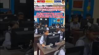 Mother Miracle School2026: Grade 6 Students (11–12 Years Old) Learning Linux