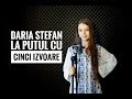 Daria Stefan - La putul cu cinci izvoare / La Bolintinul din Vale