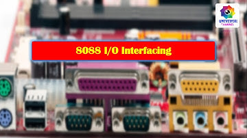 8088 Input Output Interfacing part 2