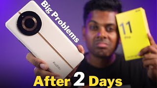 Realme 11 Pro Review After 2 Days | Big Problems