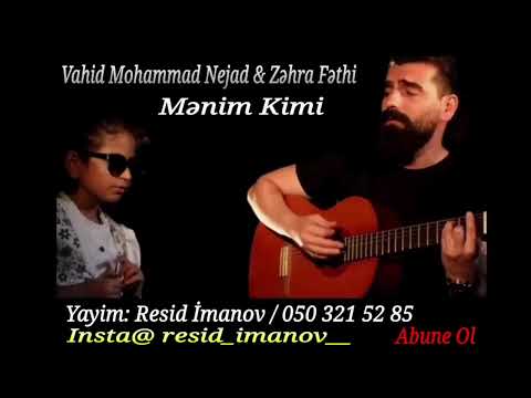 Vahid Mohammad & Zahra Fathi -Mənim kmi (Gördüyüm ən gözəl rəng sənin gözlərindi)