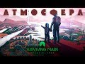 🌲Surviving Mars: Green Planet Атмосфера Марса #11