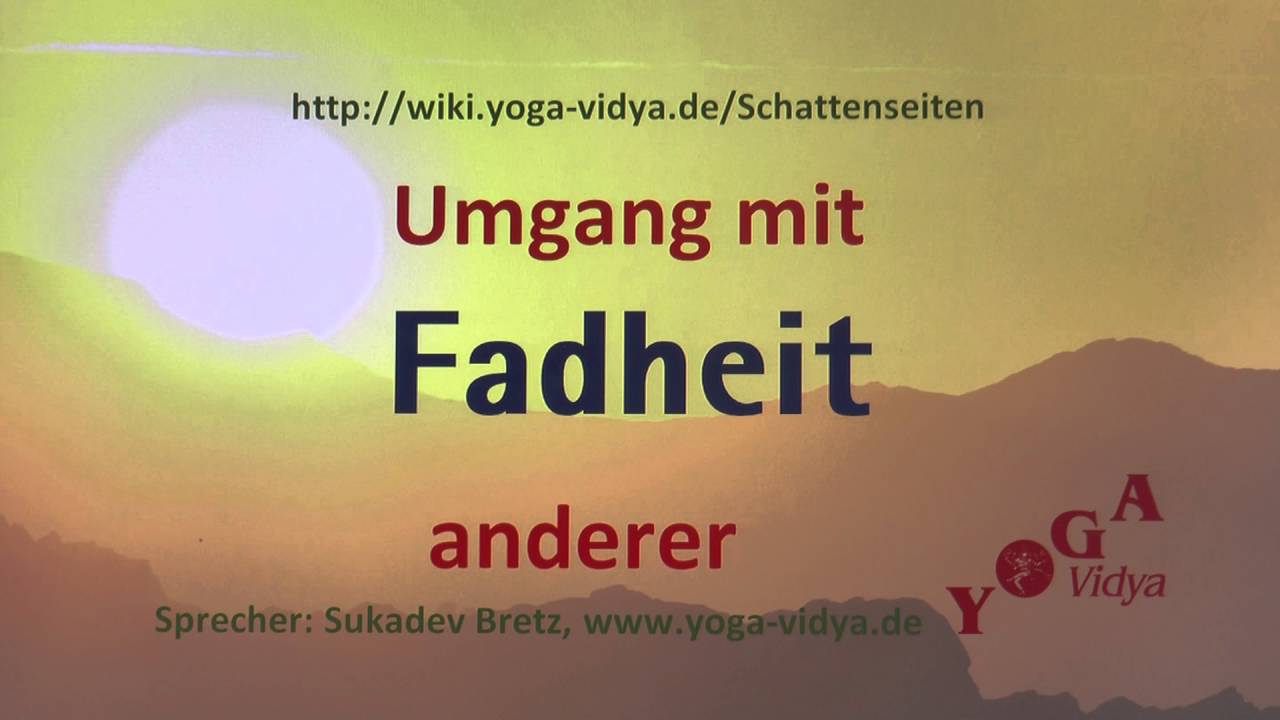 Fadheit - was tun? - YouTube