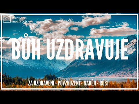 Bůh uzdravuje |
