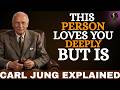 This Person Loves You Deeply But Is Staying Away For One Hidden Reason || Carl Jung