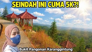 BUKIT PANGONAN SEINDAH INI CUMA 5K?! Bukit Pangonan Karanggintung Surga Tersembunyi Di Karanggintung