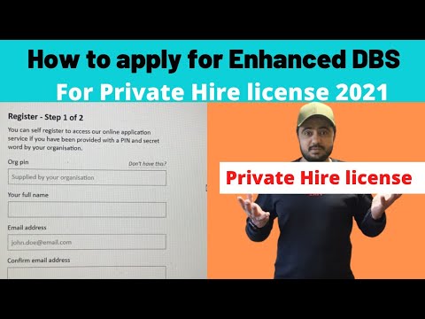 How to apply for Enhanced DBS for Private hire license in London 2021 , Org PIN/Org name/Secret word