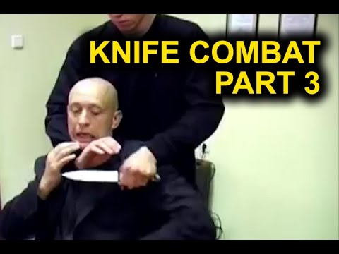 KNIFE FIGHTING -