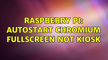 Raspberry Pi: autostart chromium fullscreen NOT kiosk