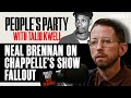 Neal Brennan On Chappelle's Show Fallout & His Working Relationship With Dave | People's Party Clip