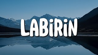 Labirin - Tulus (Lirik)