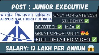 AAI JUNIOR EXECUTIVE RECRUITMENT 2024🔥| 13 LAKH SALARY 😍🔥|FOR GATE 2024 STUDENTS 🔥| #daily #job