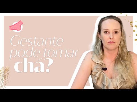 Vídeo: Chás De Ervas: Como Consumi-los Durante A Gravidez